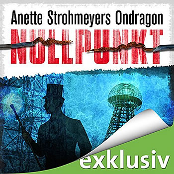 Anette Strohmeyer - Nullpunkt - Thriller